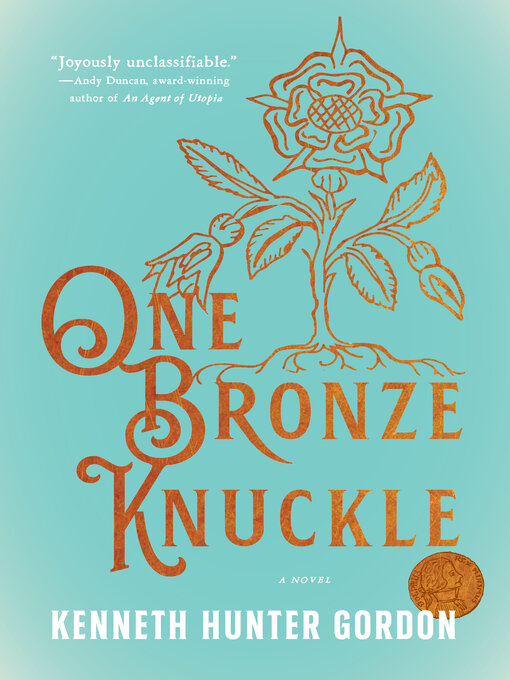 Title details for One Bronze Knuckle by Kenneth Hunter Gordon - Available